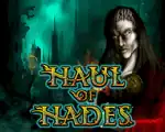 Haul of Hades™